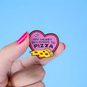 My Heart Belongs to Pizza Enamel Pin